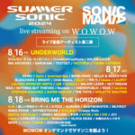 WOWOWオンデマンド「SUMMER SONIC 2024」「SONICMANIA」配信アーティスト第2弾発表