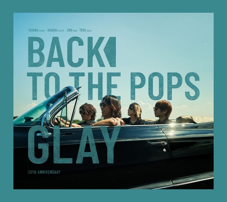 GLAY「Back To The Pops」ジャケット