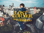 「LOST CORNER AR LIVE in HARAKADO」AR LIVEより。