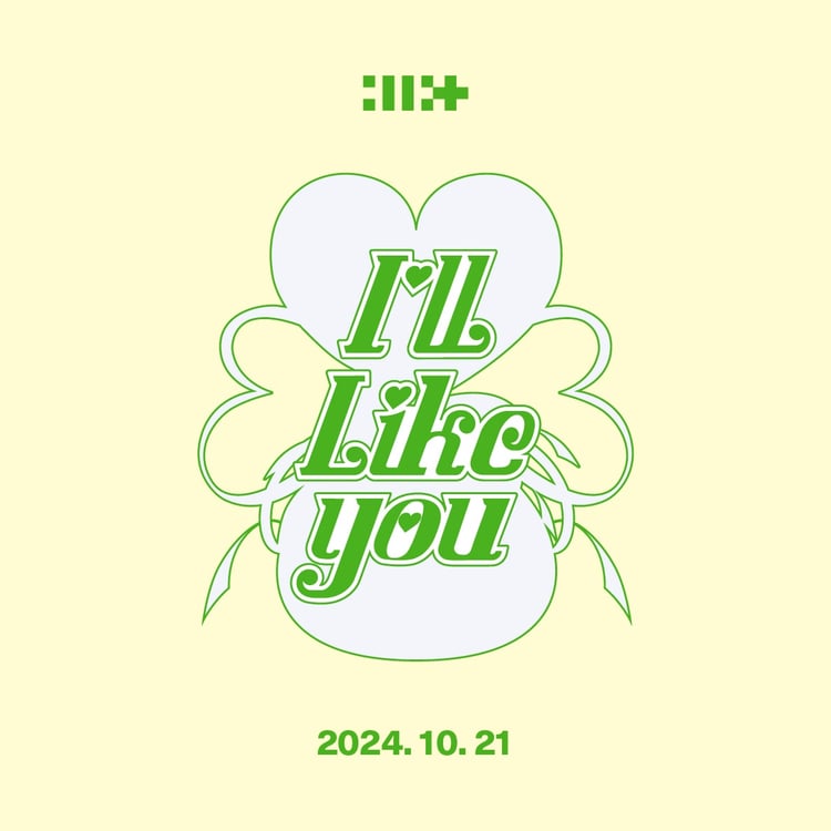 ILLIT「I'LL LIKE YOU」ジャケット (P)&(C) BELIFT LAB Inc.