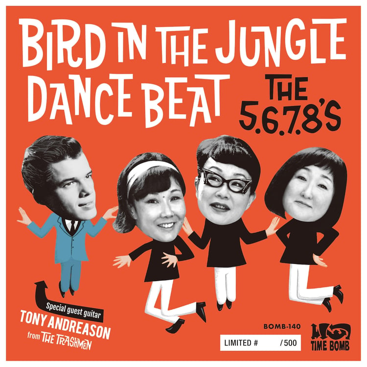 The 5.6.7.8's「Bird Dance Beat / Bird In The Jungle」ジャケット