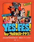 「YES! FES! by 7ORDER×ナタリー」フライヤー