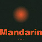 GOUU「Mandarin」ジャケット