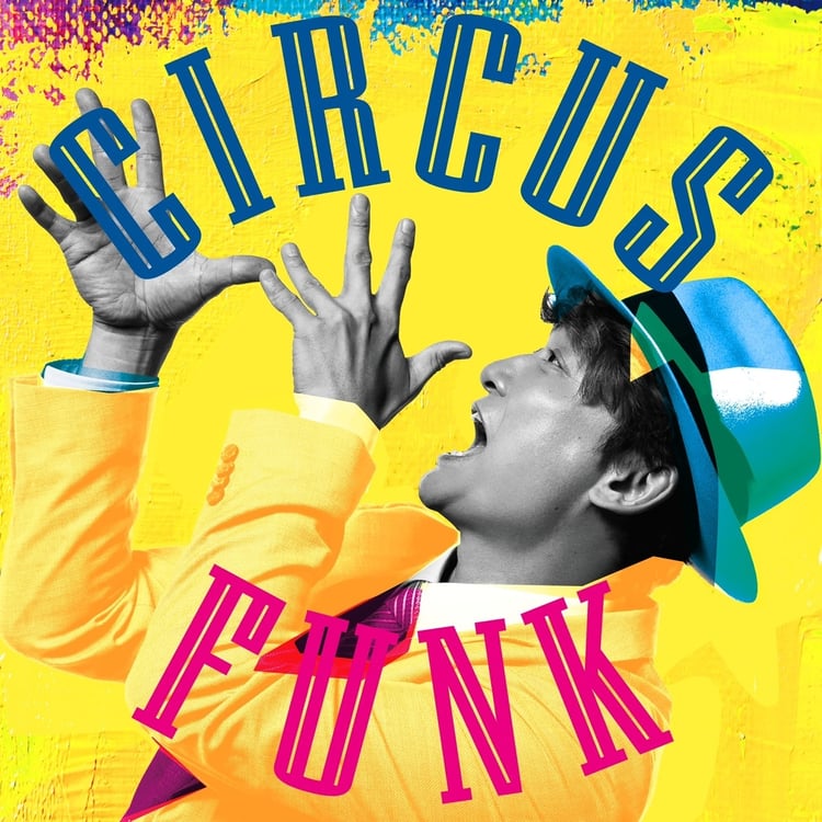 香取慎吾「Circus Funk」ジャケット