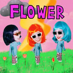 カメレオン・ライム・ウーピーパイ「Flower」配信ジャケット