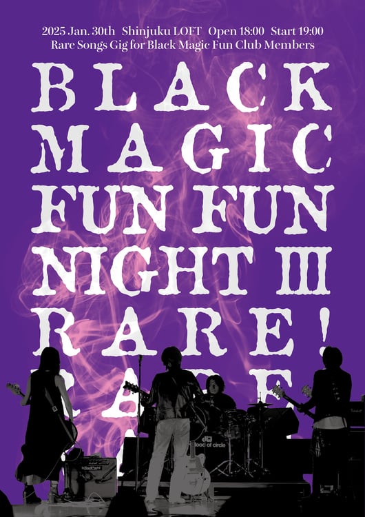 a flood of circle「Black Magic Fun Fun Night 3 ～Rare! Rare! Rare!～」フライヤー