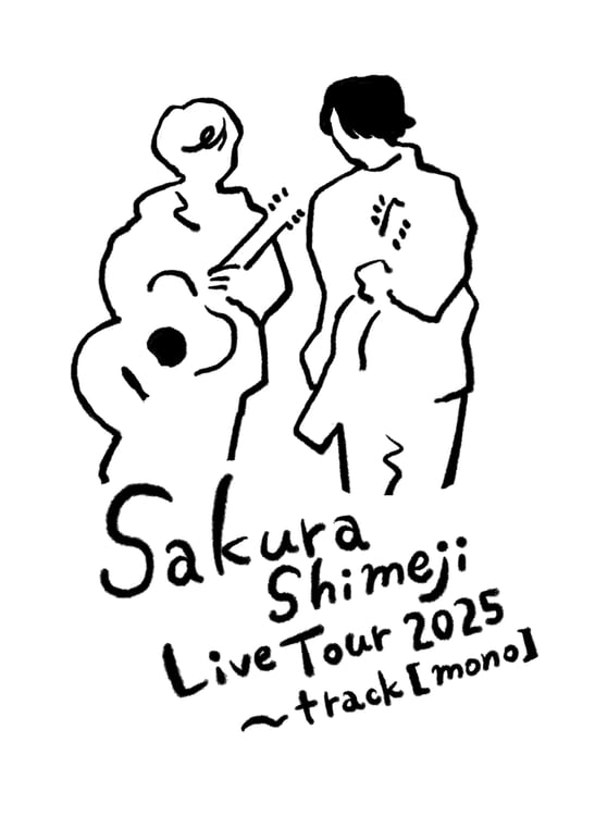 Sakurashimeji「Sakurashimeji Live Tour 2025 ~track [mono]」フライヤー