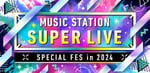 「ミュージックステーション SUPER LIVE 2024」ロゴ (c)テレビ朝日