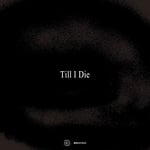 Nosh「Till I Die feat. C.O.S.A.」配信ジャケット