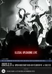 LiVS「ILLEGAL UPLOADING LIVE」フライヤー