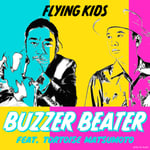 FLYING KIDS「BUZZER BEATER feat.トータス松本」配信ジャケット