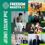 「FREEDOM NAGOYA 2025」出演アーティスト第2弾