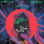 「ExWHYZ presents 'CLUB Ex Vol.1'」キービジュアル