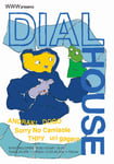 「Dial House」第4回のフライヤー。