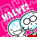 HALVES