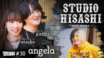 「STUDIO HISASHI with Anime」#30告知ビジュアル