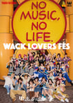 「WACK LOVERS FES」メインビジュアル
