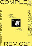 「COMPLEX pre.『REV.02』release party」告知画像