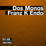 「Dos Monos / Franz K Endo」公演ビジュアル