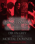 「DIR EN GREY TOUR26 Downer Absolutely No One」告知画像