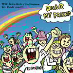 Hi-STANDARD「DEAR MY FRIEND」を再構築した絵本「歌詞（うた）の本棚 DEAR MY FRIEND」表紙