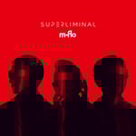 m-flo「SUPERLIMINAL」収録曲