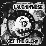 LAUGHIN' NOSE「GET THE GLORY」ジャケット