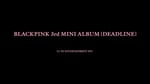 BLACKPINK「DEADLINE」告知ビジュアル