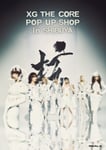 「XG THE CORE POP UP SHOP in SHIBUYA」ビジュアル