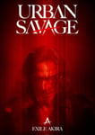 EXILE AKIRA「URBAN SAVAGE」ビジュアル