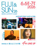 「FUJI & SUN '26」追加アーティスト