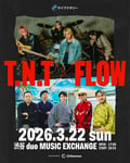 「ライブナタリー “T.N.T × FLOW” sponsored by Chikemoo」フライヤー