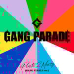 GANG PARADE「Plastic 2 Mercy（GANG FINALE ver.）」ジャケット