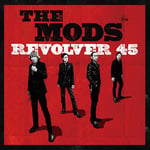 THE MODS「REVOLVER 45」ジャケット