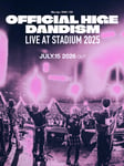 Official髭男dism「OFFICIAL HIGE DANDISM LIVE at STADIUM 2025」ライブCD / Blu-ray / DVDの告知ビジュアル。