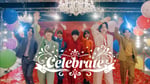 なにわ男子「Celebrate」MVサムネイル
