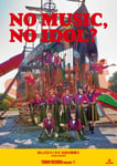 GANG PARADE「NO MUSIC, NO IDOL?」コラボポスター