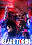 「BLACK TORCH」キービジュアル ©タカキツヨシ／集英社・BLACK TORCH 製作委員会