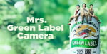 「Mrs. Green Label Camera」キービジュアル
