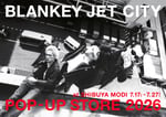 「BLANKEY JET CITY POP-UP STORE 2026 at SHIBUYA MODI」告知ビジュアル
