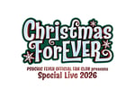 「PSYCHIC FEVER OFFICIAL FAN CLUB presents Special Live 2026 ～Christmas ForEVER～」ビジュアル