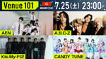 「Venue101」7月25日放送回の出演者。左上から時計回りにAEN、A.B.C-Z、Kis-My-Ft2、CANDY TUNE、AEN。