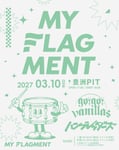 「MY FLAGMENT」フライヤー画像