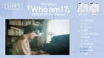 SHE'S「Who am I?」全曲トレイラーのサムネイル画像。