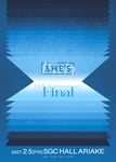 「SHE'S 15th Anniversary Final」告知ビジュアル