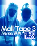 「#MallTapeRemixZone」ビジュアル