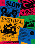 宮城・仙台PARCO2で開催されるイベント「SLOW DRINK FESTIVAL」の告知ビジュアル。