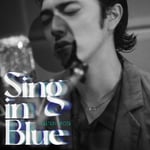 荒谷翔大「Sing in Blue」配信ジャケット