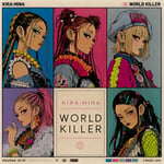 KIRA:MINA「WORLD KILLER」ジャケット