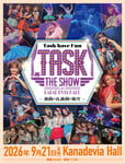 Task have Fun「TASK THE SHOW at Kanadevia Hall ー衝動の夜、衝動の衝突ー」キービジュアル